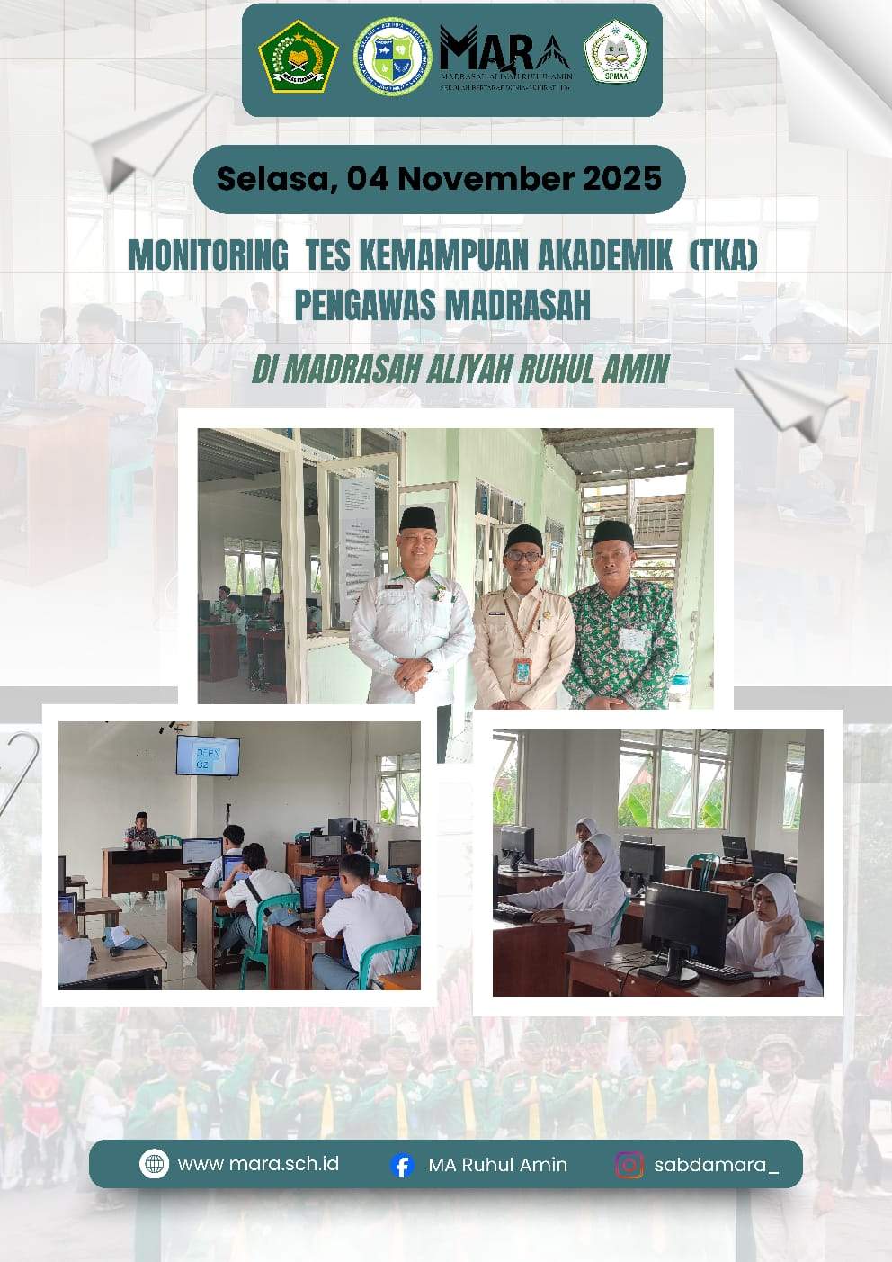 Monitoring Pengawas Madrasah dalam Tes Kemampuan Akademik TKA 2025 di MA Ruhul Amin